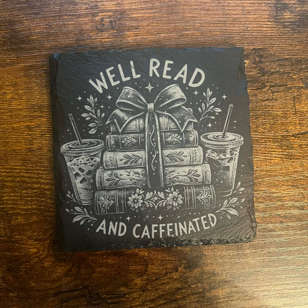Well Read and Caffeinated Slate Coaster | Book Lover Gift | Coffee & Books Decor