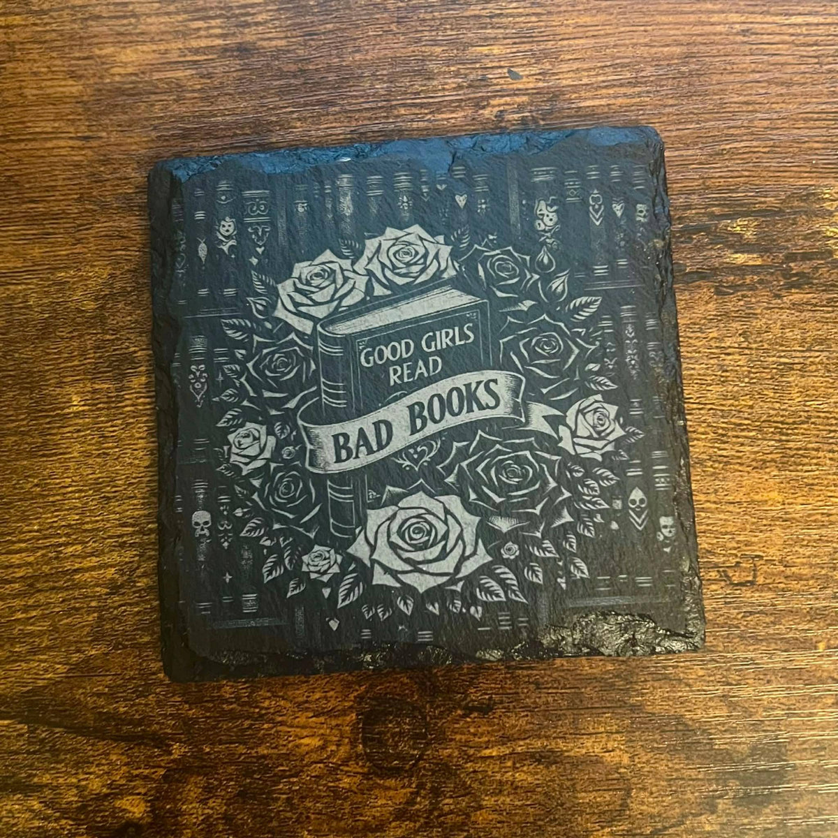 Good Girls Read Bad Books Slate Coaster | Spicy Bookish Gift | Dark Romance Decor